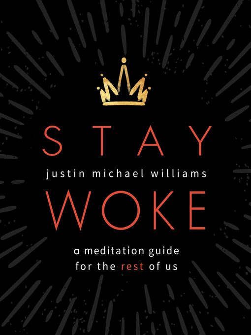 Title details for Stay Woke by Justin Michael Williams - Available